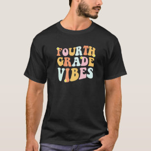 Grade 4 Teachers Students Hippie Fourth Grade Vib T-Shirt