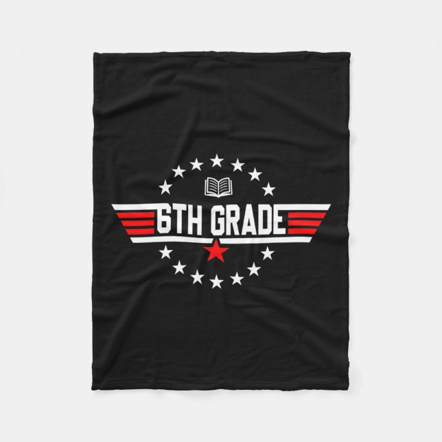 Grade 6th Sixth Grade Back To School First Day Boy Fleece Blanket (Front)