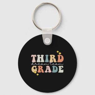 Grade Dream Team Teacher Students 100th Day Of Sch Key Ring