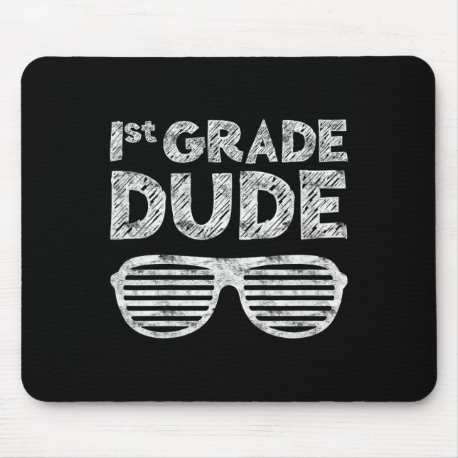 Grade Dudefirst Grade Back To School  Mouse Mat (Front)