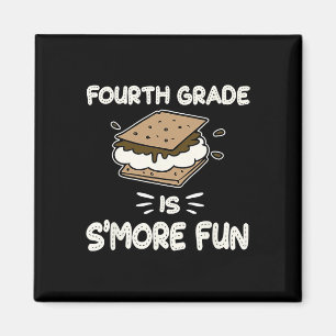 Grade Is S'more Fun Back To School Teacher Kids Magnet