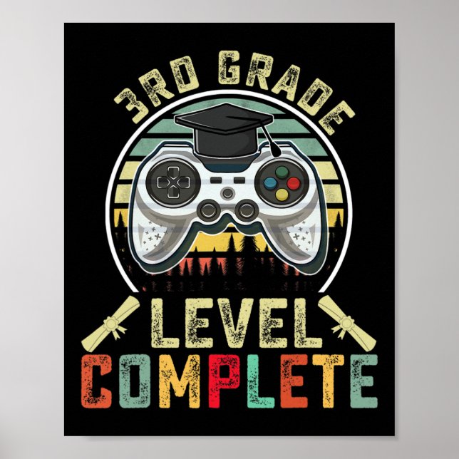 Grade Level Complete Gamer 3rd Grade Graduation Gi Poster (Front)