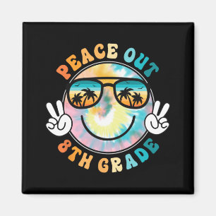 Grade Peace Out School 2024 Last Day Of School Sum Magnet