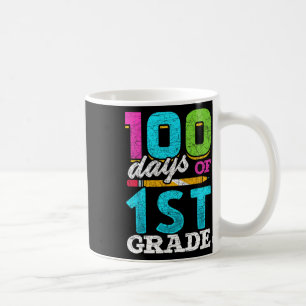 Grade Student 100th Day Gift 100 Days Of School Coffee Mug