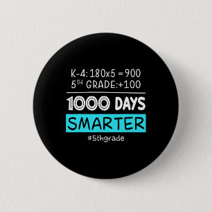 Grade Teacher 1000 Days Smarter 100th Days Of Scho 6 Cm Round Badge