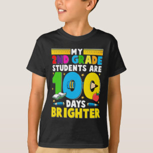 Grade Teacher 100 Days Brighter 100th Day Of Schoo T-Shirt