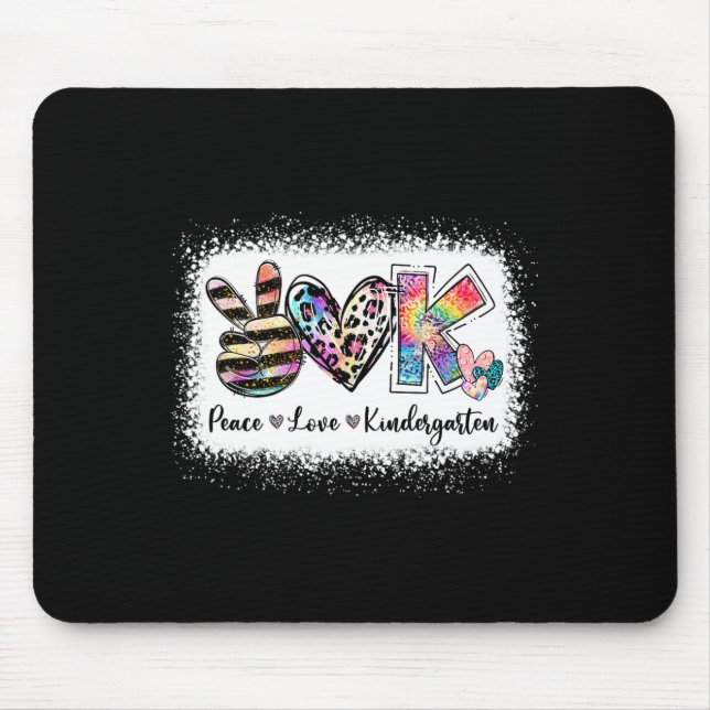 Grade Teacher Peace Love Kindergarten Team Kinder  Mouse Mat (Front)