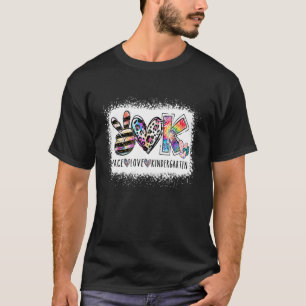 Grade Teacher Peace Love Kindergarten Team Kinder T-Shirt