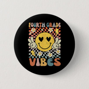 Grade Vibes 4th Grade Retro Teacher 1st Day Of Sch 6 Cm Round Badge