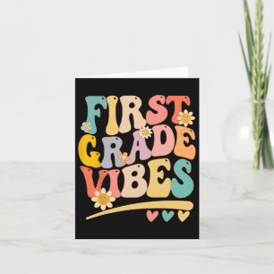Grade Vibes For Girls Boys 1st Grade Teacher  Card