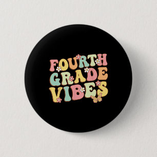 Grade Vibes Hello Team 4th Grade Teacher Kids Retr 6 Cm Round Badge