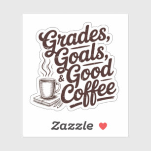 Grades Goals & Good Coffee Retro Teacher