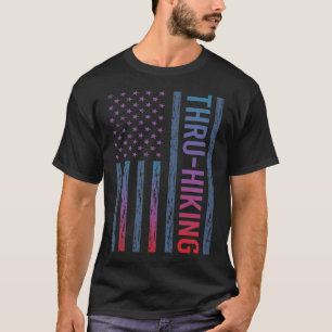 Gradient Flag Thru-Hiking Thru Hiking Hike Hiker T-Shirt