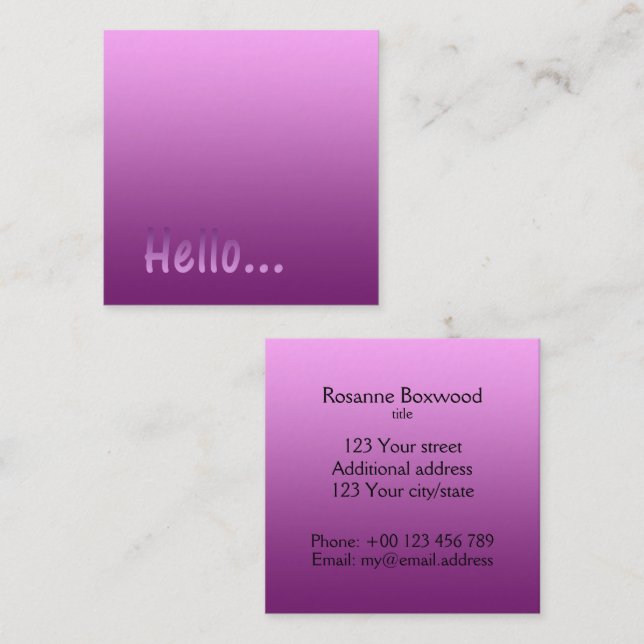 Gradient One Colour Pink Hello with Custom Text Square Business Card (Front/Back)