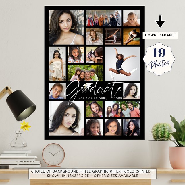 Graduate 19 Photo Collage Script Black White Poster (Creator Uploaded)