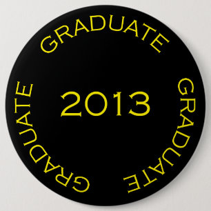 GRADUATE 2013 ABITUR 6 CM ROUND BADGE