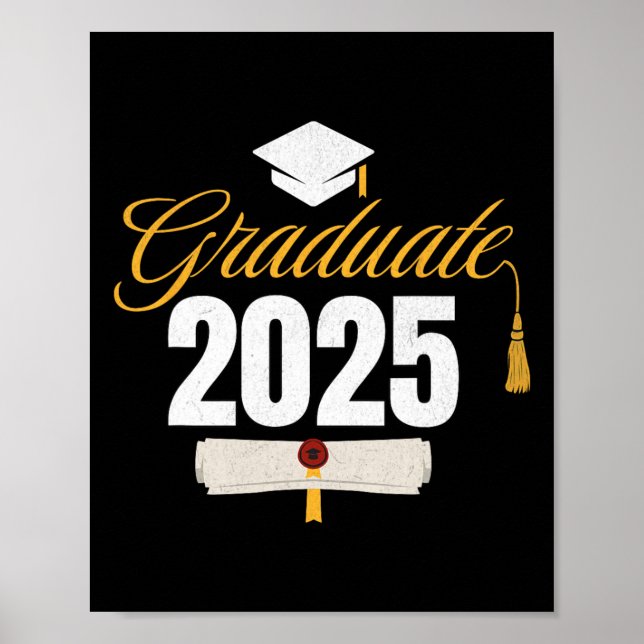 Graduate 2025 For Cl Of 2025 Graduation 1  Poster (Front)