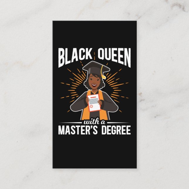 Graduate Black Queen Graduation Master Degree Business Card (Front)
