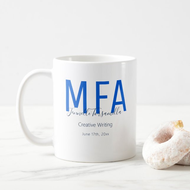 Graduate Blue Date Name Degree MFA Coffee Mug (With Donut)