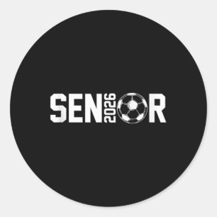 Graduate Cl Of 2026 Senior Soccer Player Graduatio Classic Round Sticker