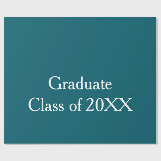 Graduate class of 20XX turquoise congrats yearname Wrapping Paper