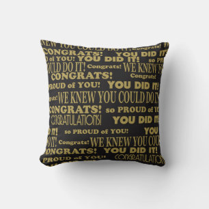 Graduate Congrats Black and Gold Cushion