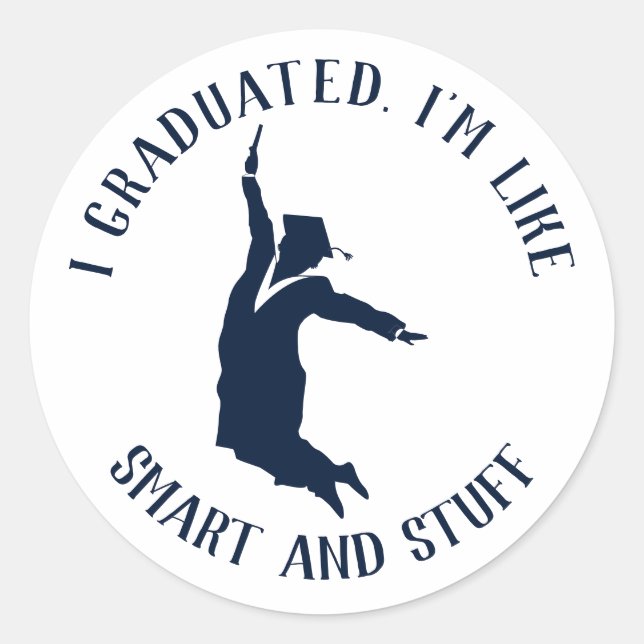 Graduate Gag Graduation 2025 Classic Round Sticker (Front)