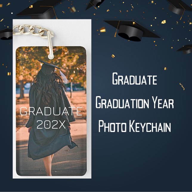 Graduate Graduation Year Full Bleed Photo Key Ring (Graduate Graduation Year Full Bleed Photo Keychain)