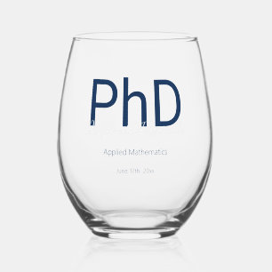 Graduate Keepsake Name PhD Graduation Stemless Wine Glass