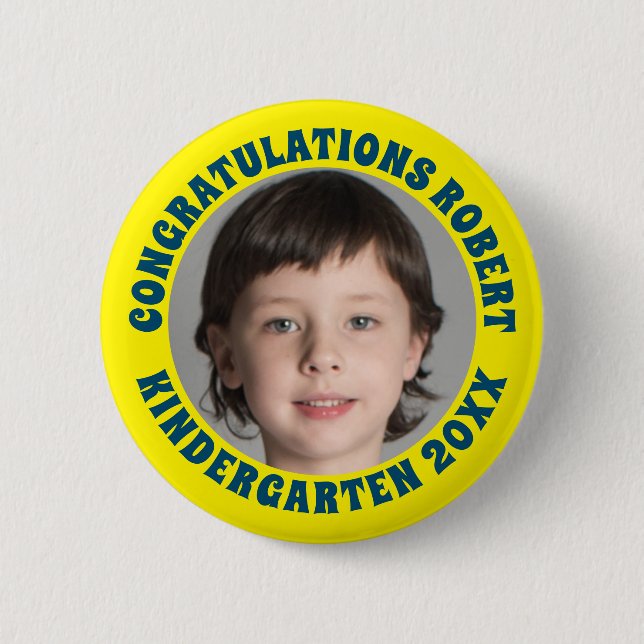 Graduate Kindergarten Congratulations Photo 6 Cm Round Badge (Front)