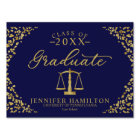 Graduate Law School Blue Gold Graduation Sign