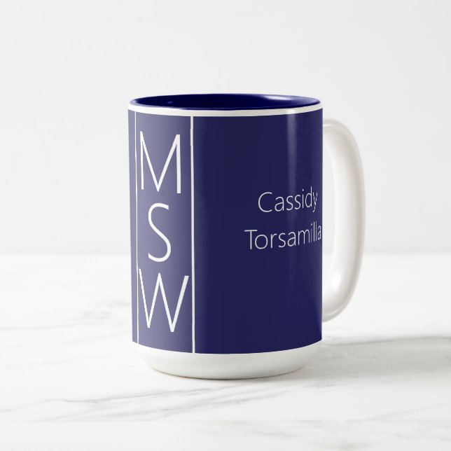 Graduate Name Blue MSW Two-Tone Coffee Mug (Front Right)