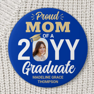 Graduate Photo Proud Mom Modern Royal Blue & Gold 7.5 Cm Round Badge