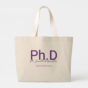 Graduate Purple Degree Name Ph.D Large Tote Bag