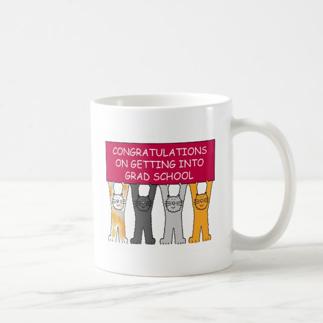 Graduate School Acceptance Congratulations Coffee Mug (Right)