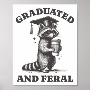 Graduated And Feral Racoon Cl Of 2025 Vintage Rac Poster