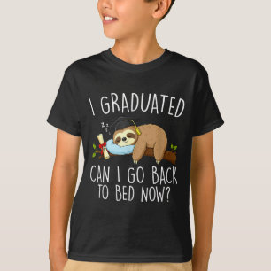 Graduated can go back to bed funny graduation T-Shirt