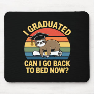 Graduated Can Go Back To Bed Sloth Graduation 2026 Mouse Mat