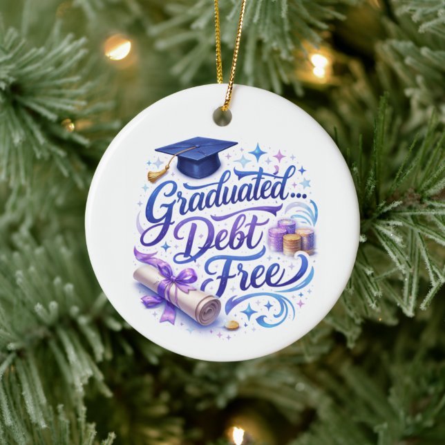 Graduated… Debt Free | Funny Graduation Ceramic Tree Decoration (Tree)