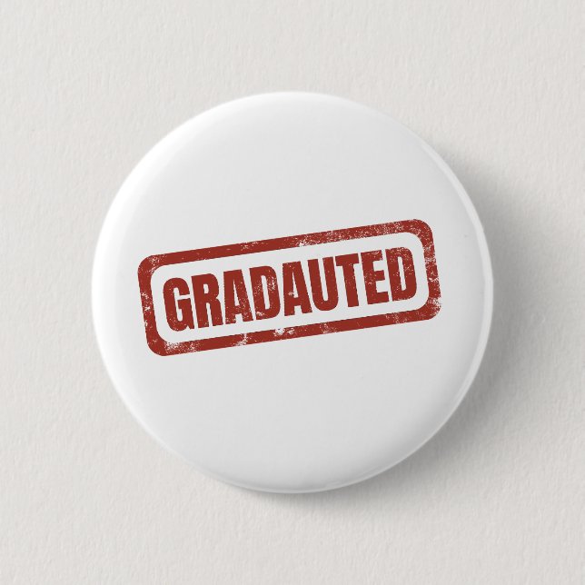 Graduated Stamp Graduate 6 Cm Round Badge (Front)