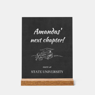 Graduate's Next Chapter Starts at Acrylic Sign