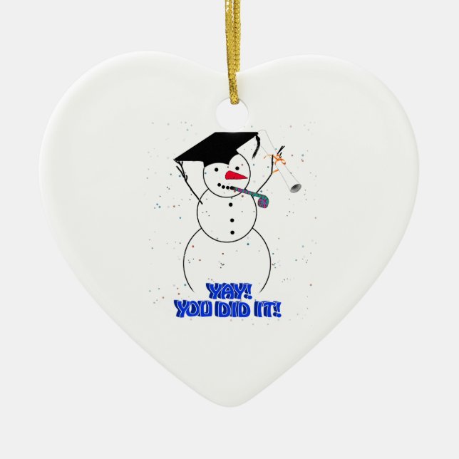 Graduating Snowmen - YAY! You did it! Ceramic Tree Decoration (Front)