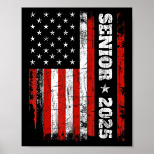Graduation 2025 Shirt Design With Us Flag Senior C Poster
