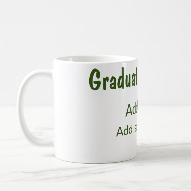 Graduation 20XX add year name school green modern  Coffee Mug (Left)