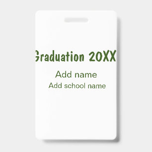 Graduation 20XX add year name school green modern ID Badge