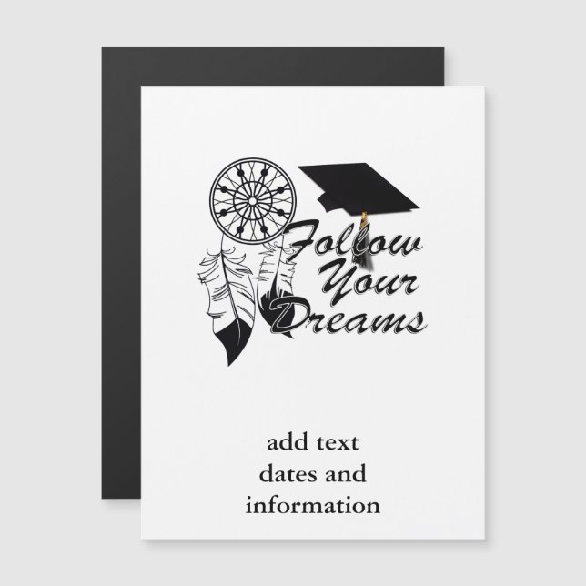 Graduation Advice: Follow Your Dreams! Magnetic Invitation (Front/Back)