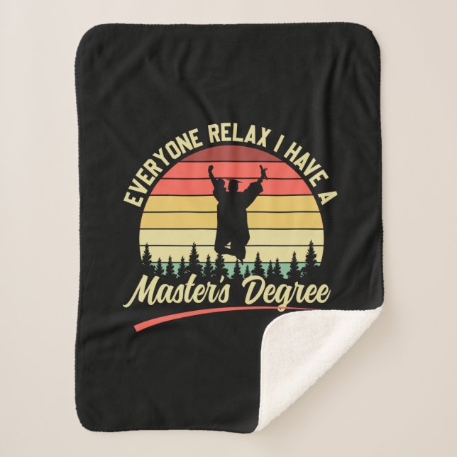 Graduation Art | I Have A Master Degree Sherpa Blanket (Front)