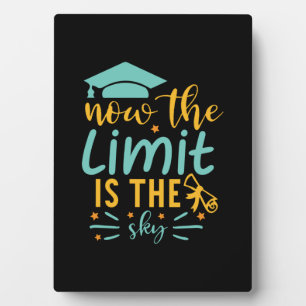 Graduation Art Now The Limit Is The Sky Plaque