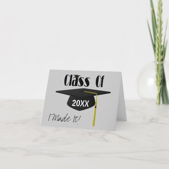 Graduation Cap And Tassel I Made It Funny Card