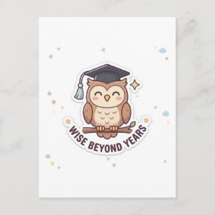 Graduation Cap Owl Wise Beyond Years" Illustration Postcard